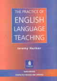 The practice of english language teaching