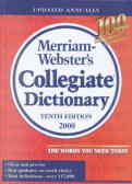 Merriam - Websters Collegiate Dictionary