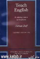 Teach English: a training course for teachers trainers handbook