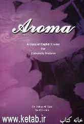 Aroma: a general English course for uniersity students