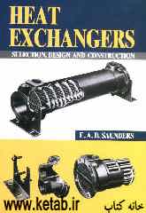 Heat exchangers: selection, design, &amp; construction