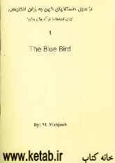 The blue bird