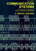 Communication Systems: An Introduction To Signal And Noise In Electrical Communication