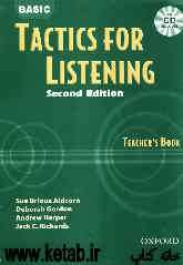 Basic tactics for listening: teachers book
