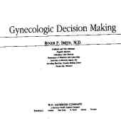 Gynecologic dicision making