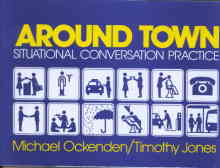 Around Town: Situational Conversation Practice