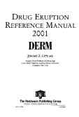 Drug eruption reference manual 2001: derm