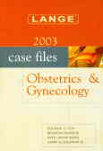 Case files: obstetrics & gynecology