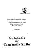Islam - westphilosophical dialogue: the papers resented at the world congress on mulla sadra ...
