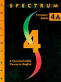 Spectrum 4A: a communicative course in English