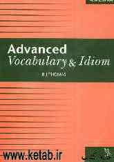 Advanced vocabulary and idiom