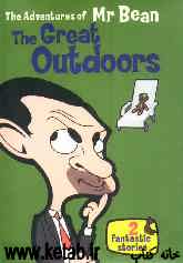The adventures of Mr Bean: the great outdoors: adapted from the original TV episodes
