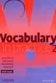 Vocabulary in practice 2:30 units of self-study vocabulary exercises with tests