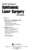 Current techniques in ophthalmic laser surgery