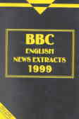 BBC english news extracts 1999