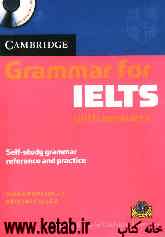 Grammar for IELTS with answers: self study grammar refrence and practice
