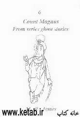 Count magnus from series ghost stories