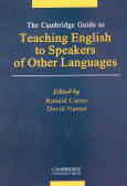 The cambridge guide to teaching English to speakers of other languages
