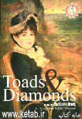 Diaminds and toads