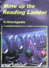 Move up the reading ladder: a reader for students of English as a foreign language