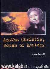 Agatha christie, woman of mystery