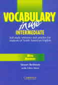 ocabulary in use intermediate: self-study reference and practice for students of north American Eng