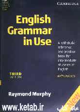 English grammar in use: a self-study reference and practice book for intermediate students of English: with answers