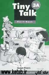 Tiny talk 3A: workbook