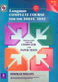 Longman complete course for the TOEFL test: preparation for the computer and paper tests