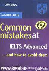 Common mistakes at IELTS advanced ... and how to avoid them