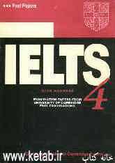 Cambridge IELTS 4: examination papers from the university of cambridge ESOL examinations: English for speakers of other languages
