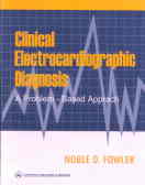 Clinical electrocardiographic diagnosis: aproblem - based a pproach