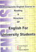 A prerequisite english course in: reading & structure of english for university students