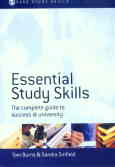 Essential study skills: the complete guide to success at university