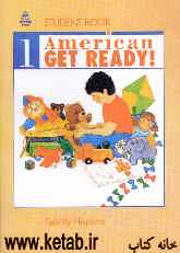 American get ready 1!: student book