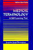 Medical Terminology: A Self - Learning Text