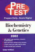 PreTest biochemistry and genetice: PreTest self-assessment and review