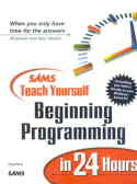 SAMS teach yourself beginning programming in 24 hours