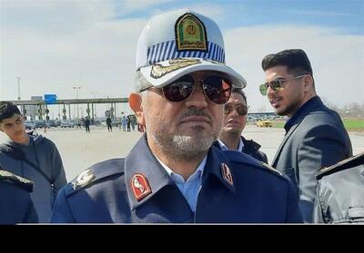 رئیس پلیس راهور: از ۶ فروردین‌ماه موج دوم سفرها آغاز می‌شود