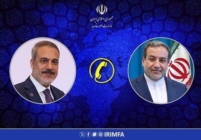 واکنش عراقچی به تحولات ترکیه در رایزنی تلفنی با فیدان - تسنیم