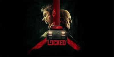 نقدها و نمرات فیلم Locked با بازی بیل اسکاشگورد- گیمفا