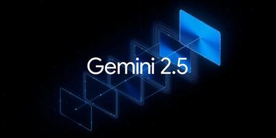گوگل از Gemini 2.5 رونمایی کرد: هوشمندترین مدل هوش مصنوعی این شرکت با قابلیت‌های استدلال پیشرفته