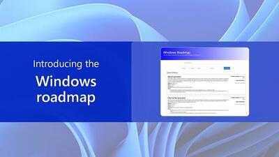 پایان سردرگمی در ویندوز 11: Windows Roadmap برای شفافیت در زمان عرضه قابلیت‌های جدید راه ‌اندازی شد