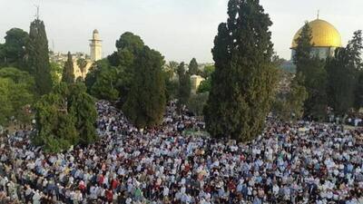 ۱۲۰ هزار فلسطینی نماز عید فطر را در مسجدالأقصی اقامه کردند