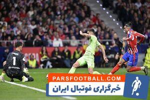 فیلم/ خلاصه دیدار اتلتیکو مادرید ۰ - بارسلونا ۱ - پارس فوتبال