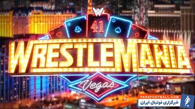 اخبار WWE | برنامه احتمالی مسابقات رسلمنیای 41 فاش شد - پارس فوتبال