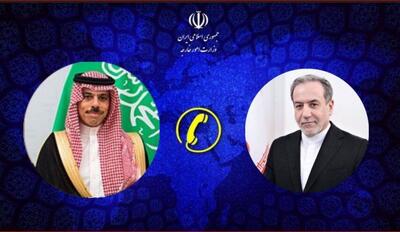 گفتگوی تلفنی عراقچی و همتای سعودی