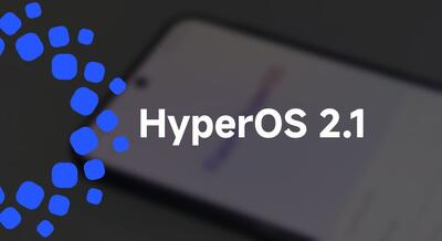 رابط کاربری HyperOS 2.1 هنوز برای این گوشی‌های شیائومی انتشار پیدا نکرده است