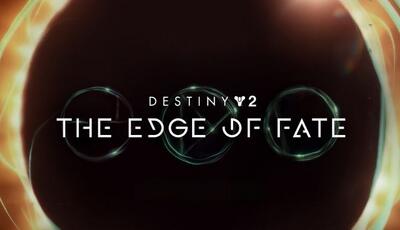 زمان معرفی بسته الحاقی The Edge of Fate بازی Destiny 2 اعلام شد