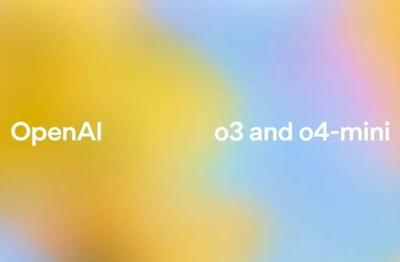 OpenAI از مدل‌های هوش مصنوعی استدلالی o3 و o4-mini رونمایی کرد
